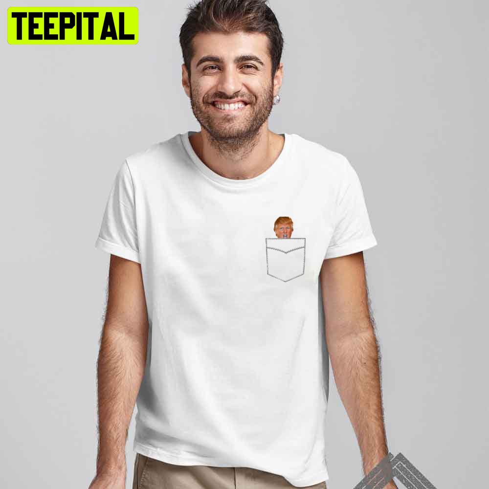 Funny Trump Unisex T-Shirt Funny Trump Unisex T-Shirt