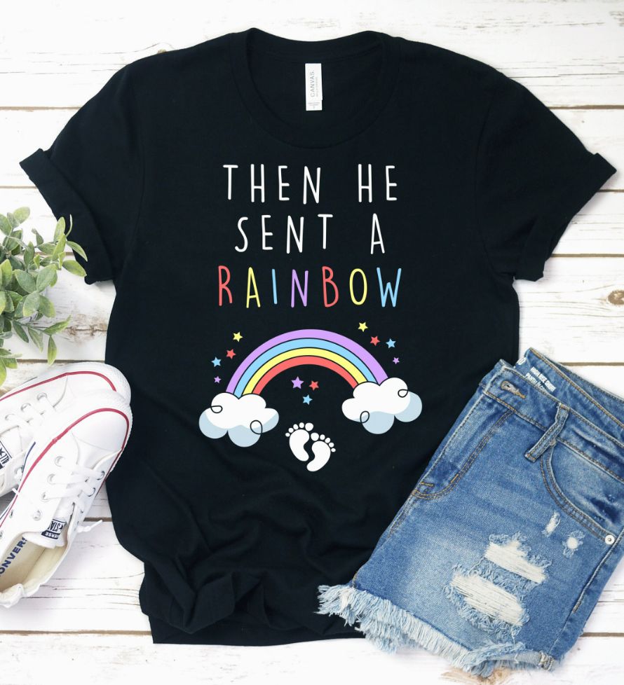 He Sent Rainbow Shirt He Sent Rainbow Shirt