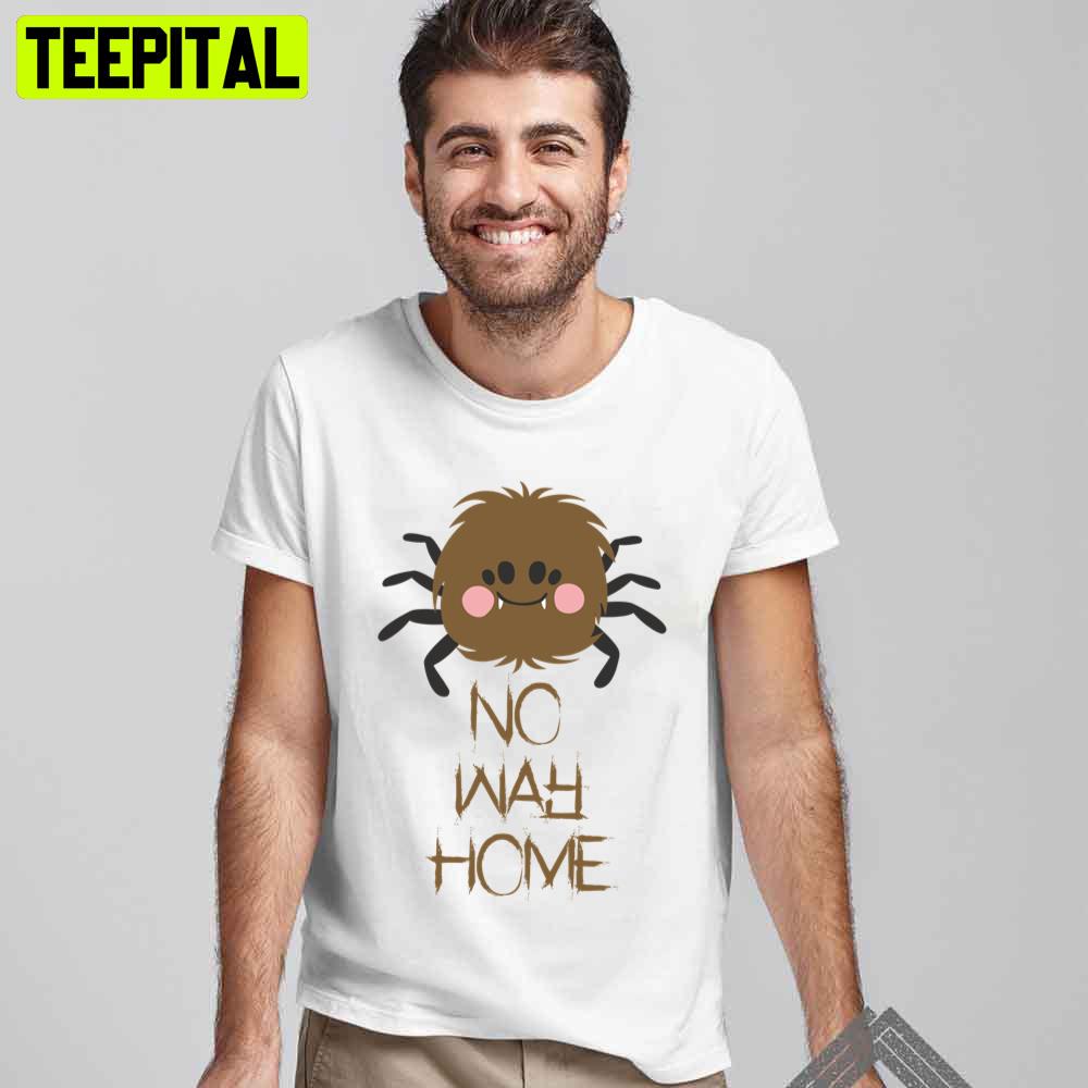 Hey Spider No Way Home Spider Unisex T-Shirt Hey Spider No Way Home Spider Unisex T-Shirt