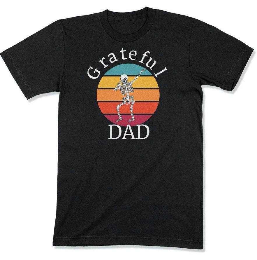 Hippie Grateful Dad Dead Head Shirt Hippie Grateful Dad Dead Head Shirt