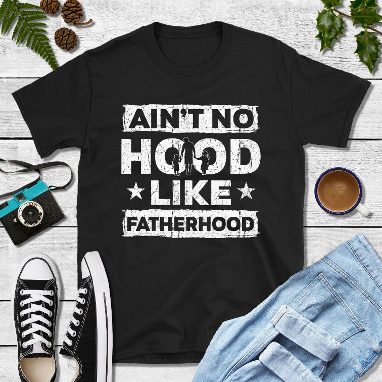 Hood Like Fatherhood Shirt Hood Like Fatherhood Shirt