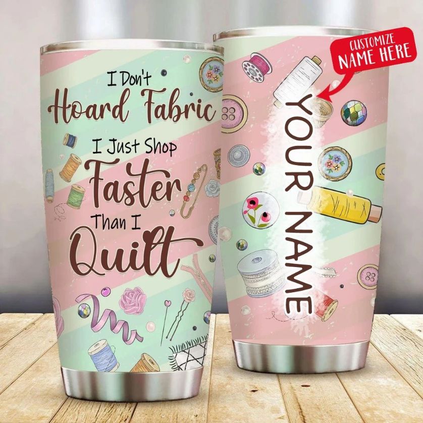 I DonT Hoard Fabric Gift For Lover Day Travel Tumbler All Over Print I DonT Hoard Fabric Gift For Lover Day Travel Tumbler All Over Print