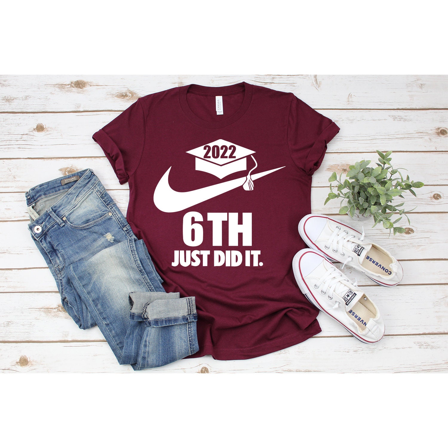 I Survived 6th Grade Class Of 2022 Just Did It Graduation Day Unisex T-Shirt I Survived 6th Grade Class Of 2022 Just Did It Graduation Day Unisex T-Shirt