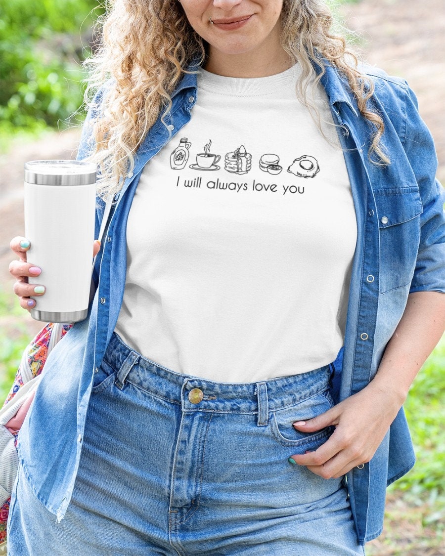 I Will Always Love You Unisex T-Shirt I Will Always Love You Unisex T-Shirt