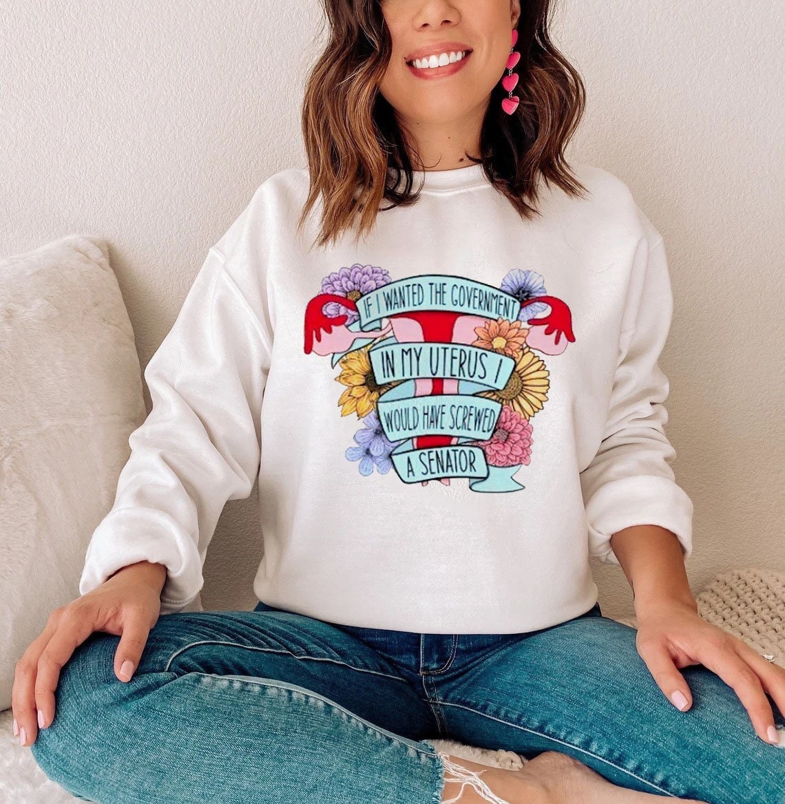 If I Wanted The Government In My Uterus I Would Have Fcked A Senator Unisex T-Shirt If I Wanted The Government In My Uterus I Would Have Fcked A Senator Unisex T-Shirt
