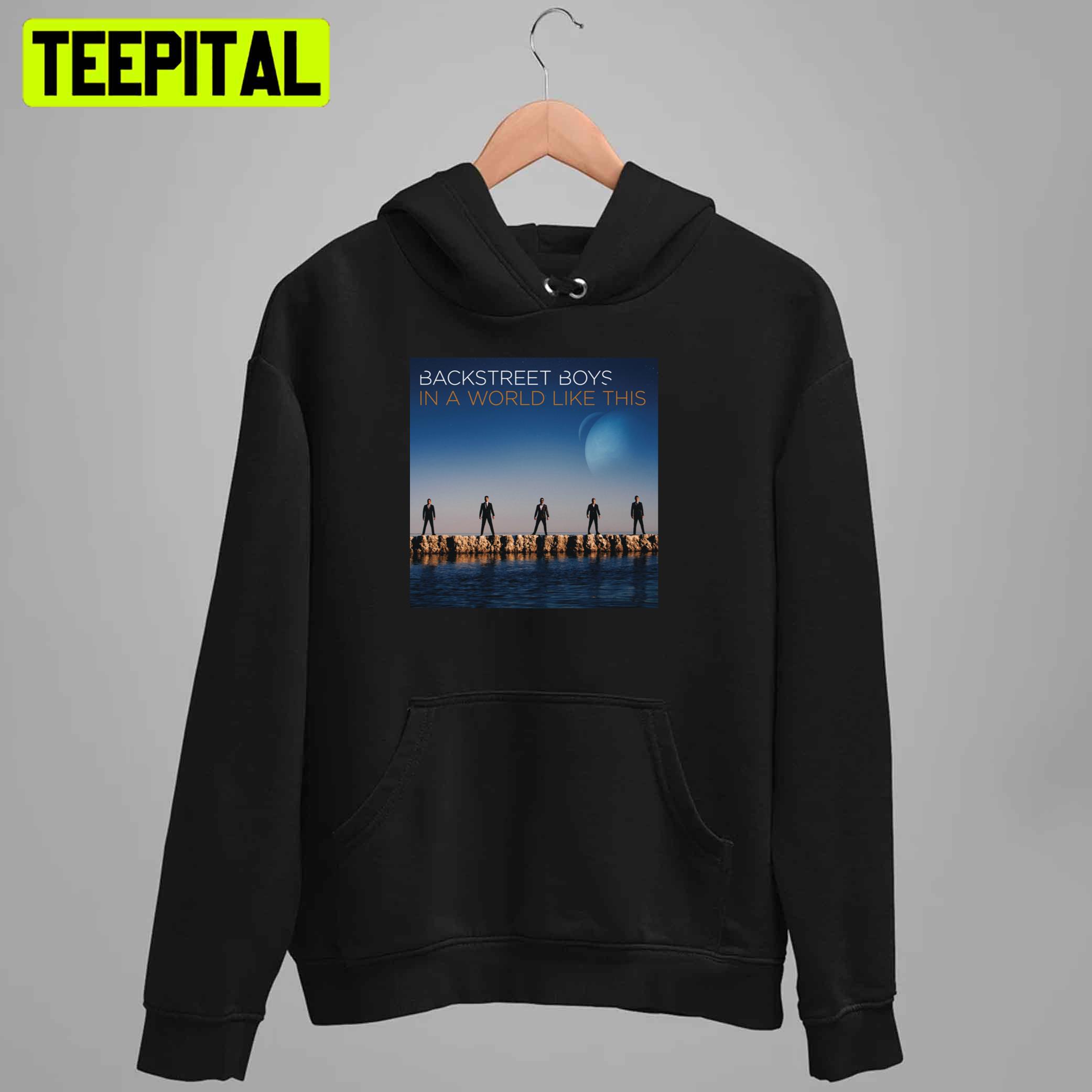 In A World Like This Backstreet Boys Unisex T-Shirt In A World Like This Backstreet Boys Unisex T-Shirt