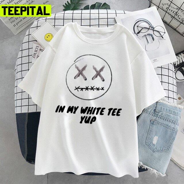 In My White Tee Yup Travis Scott Design Unisex T-Shirt In My White Tee Yup Travis Scott Design Unisex T-Shirt