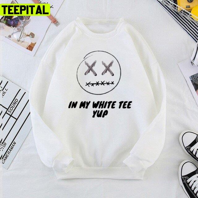 In My White Tee Yup Travis Scott Design Unisex T-Shirt In My White Tee Yup Travis Scott Design Unisex T-Shirt