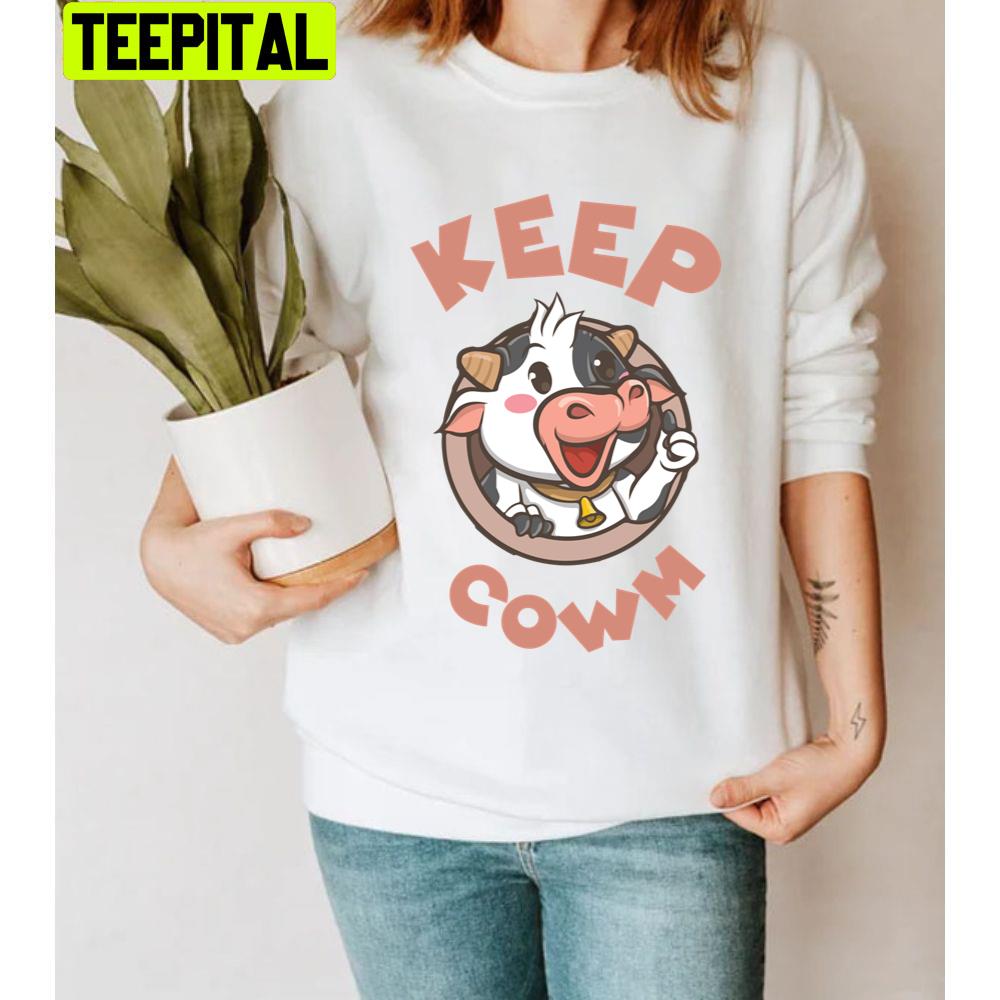 Keep Cowm Cute Cow Unisex T-Shirt Keep Cowm Cute Cow Unisex T-Shirt