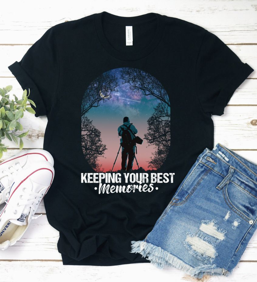 Keeping Your Best Memories Shirt Keeping Your Best Memories Shirt