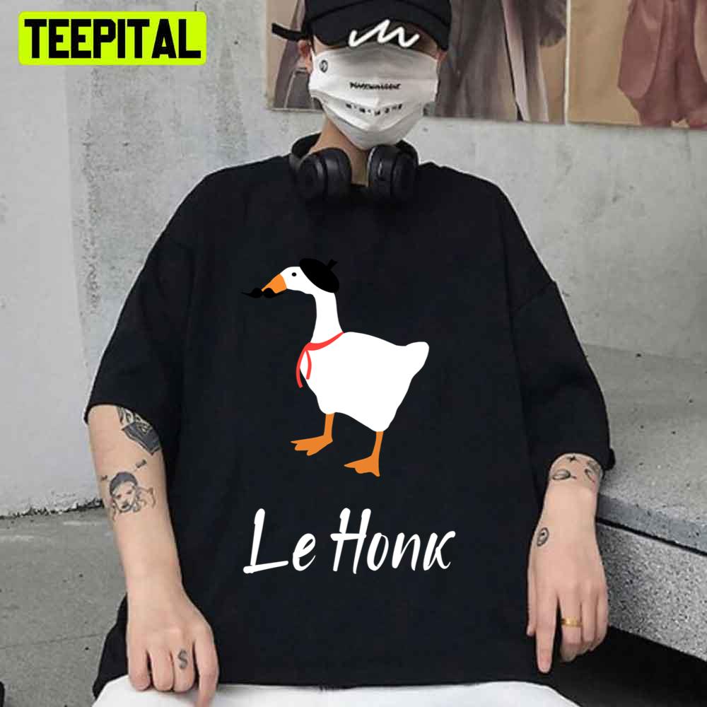 Le Honk Untitled Goose Cute Duck Unisex T-Shirt Le Honk Untitled Goose Cute Duck Unisex T-Shirt