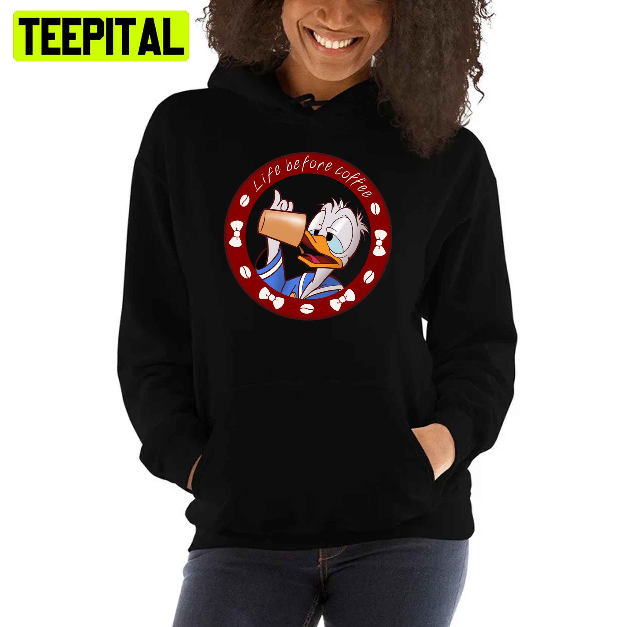 Life Before Coffee Donald Duck Unisex T-Shirt Life Before Coffee Donald Duck Unisex T-Shirt