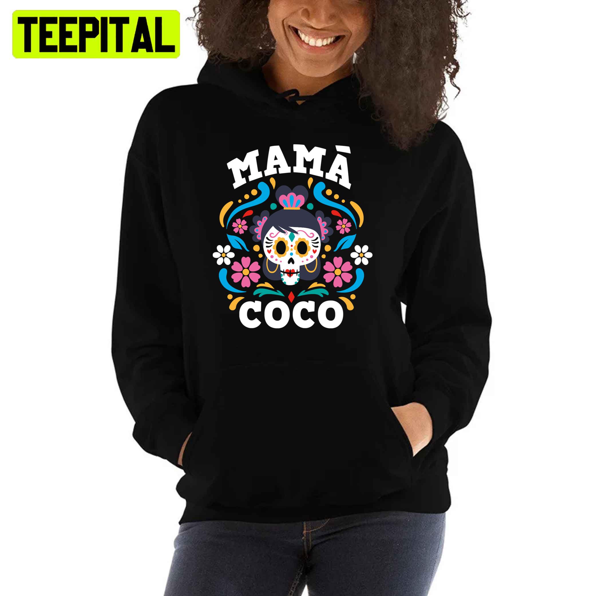 Mexican Style Mama Coco Unisex T-Shirt Mexican Style Mama Coco Unisex T-Shirt