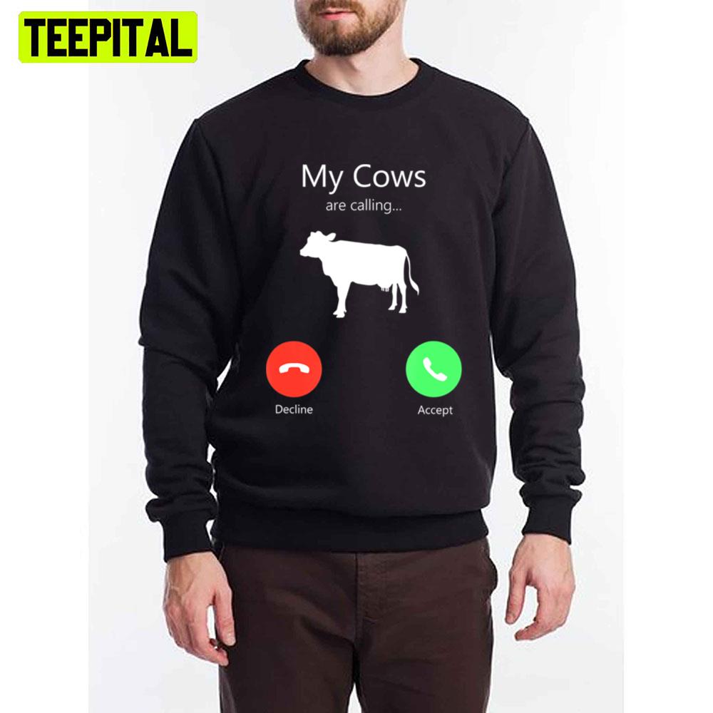 My Cows Calling Phone Screen Unisex T-Shirt My Cows Calling Phone Screen Unisex T-Shirt