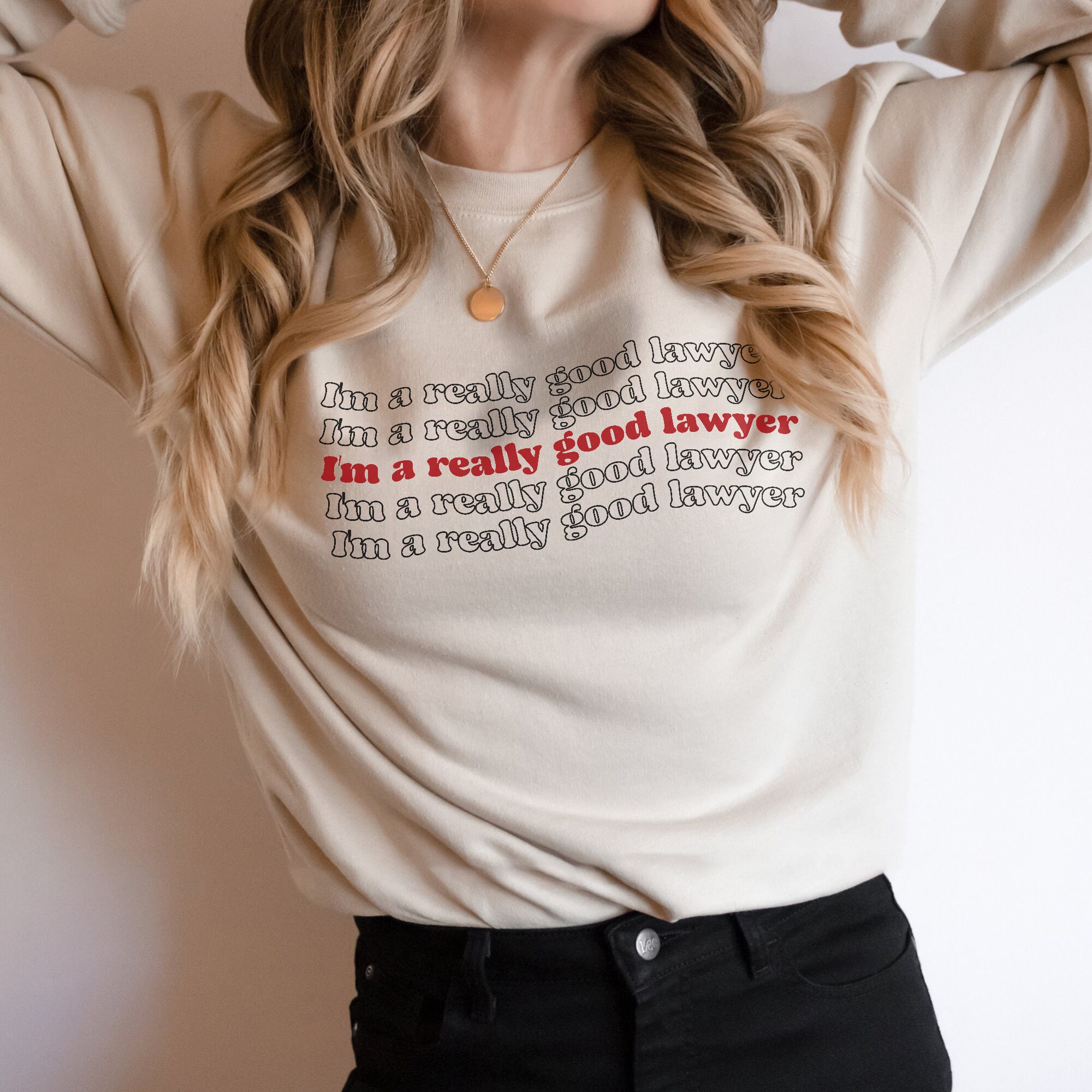 Nelson and Murdock Im A Really Good Lawyer Unisex Sweatshirt Nelson and Murdock Im A Really Good Lawyer Unisex Sweatshirt