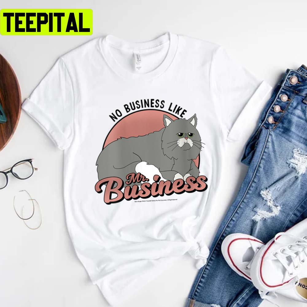 No Business Like Mr Bobs Burgers Unisex T-Shirt No Business Like Mr Bobs Burgers Unisex T-Shirt