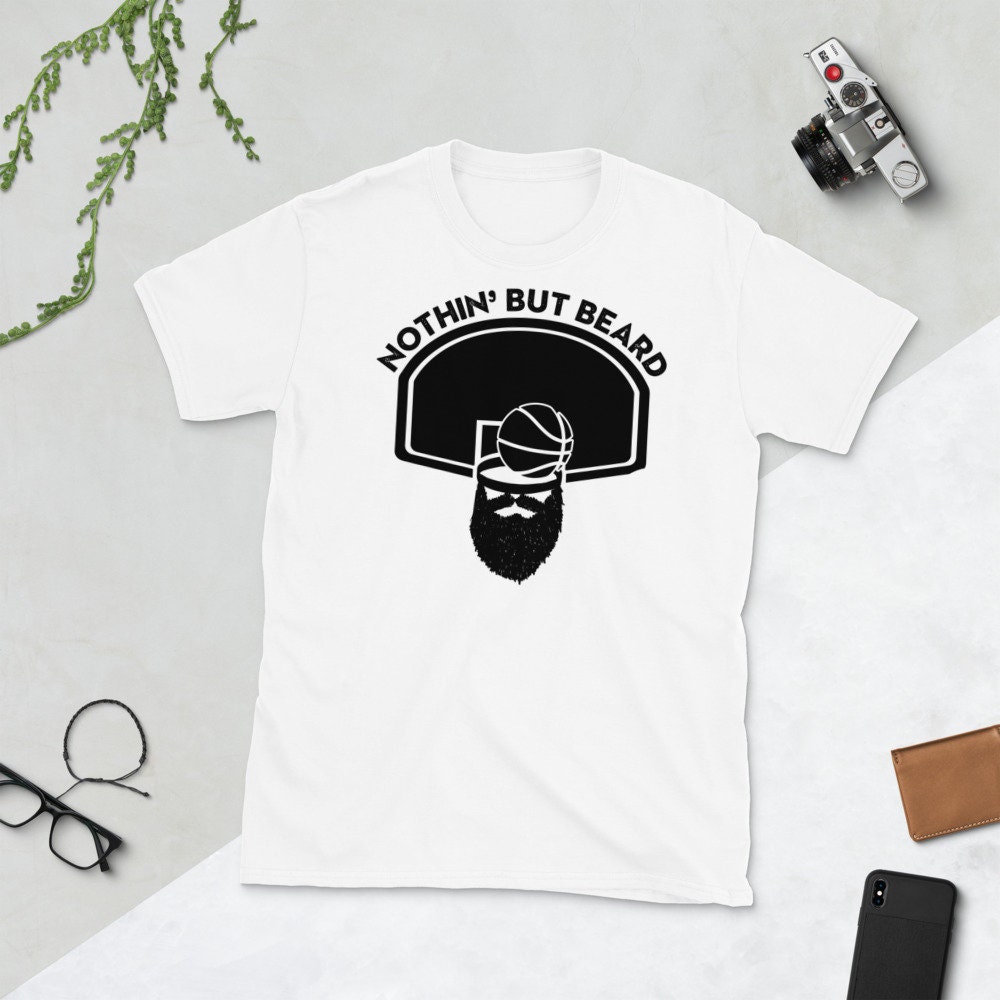 Nothin' But Beard Basketball Unisex T-Shirt Nothin' But Beard Basketball Unisex T-Shirt