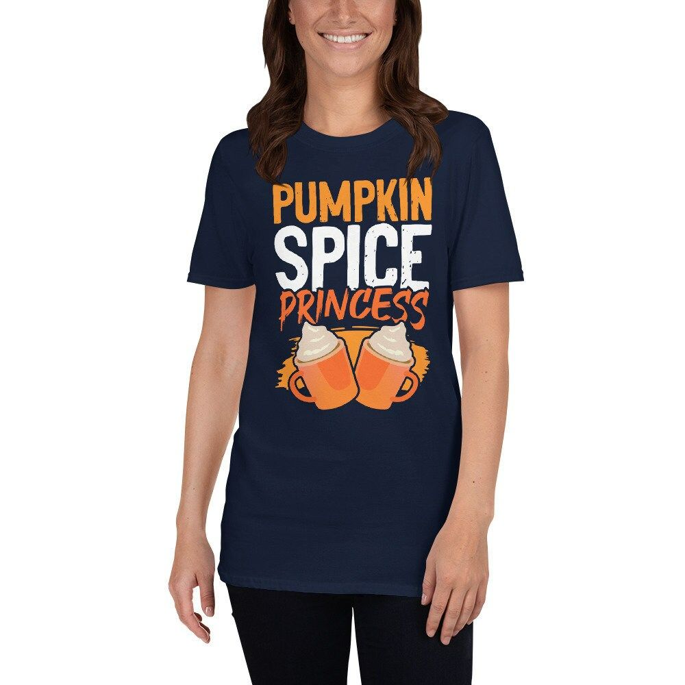 Pumpkin Spice Princess Royalty Funny Coffee Latte Spiced Girls Favorite Flavor Barista Lovers T-Shirt Pumpkin Spice Princess Royalty Funny Coffee Latte Spiced Girls Favorite Flavor Barista Lovers T-Shirt