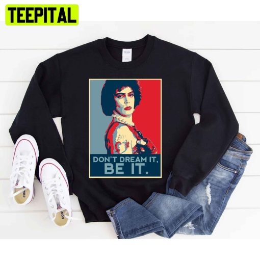 Retro Don’t Dream It Be It Unisex T-Shirt