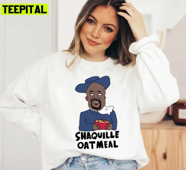 Shaquille Oneal Oatmeal Funny Art Unisex Sweatshirt Shaquille Oneal Oatmeal Funny Art Unisex Sweatshirt