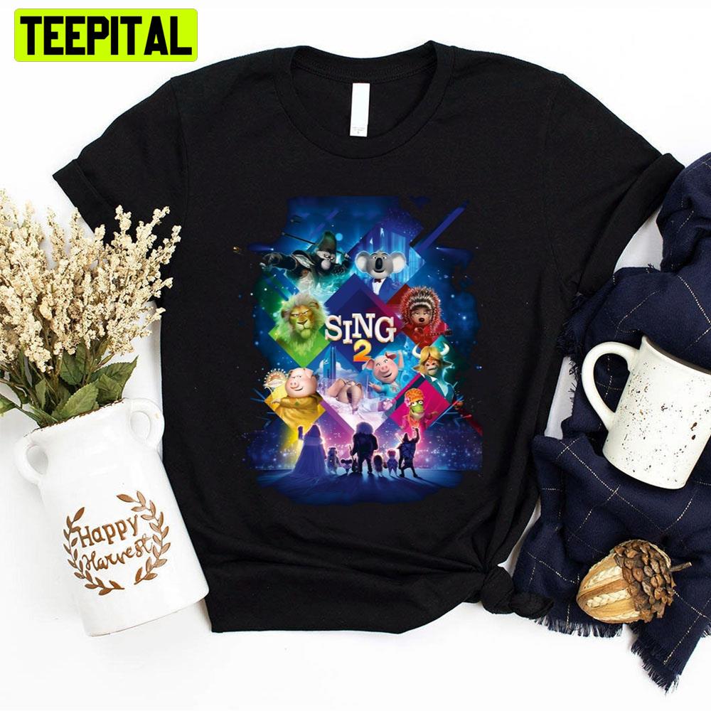 Sing 2 The New Stage Graphic Unisex T-Shirt Sing 2 The New Stage Graphic Unisex T-Shirt