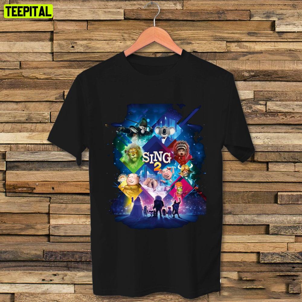 Sing 2 The New Stage Graphic Unisex T-Shirt Sing 2 The New Stage Graphic Unisex T-Shirt
