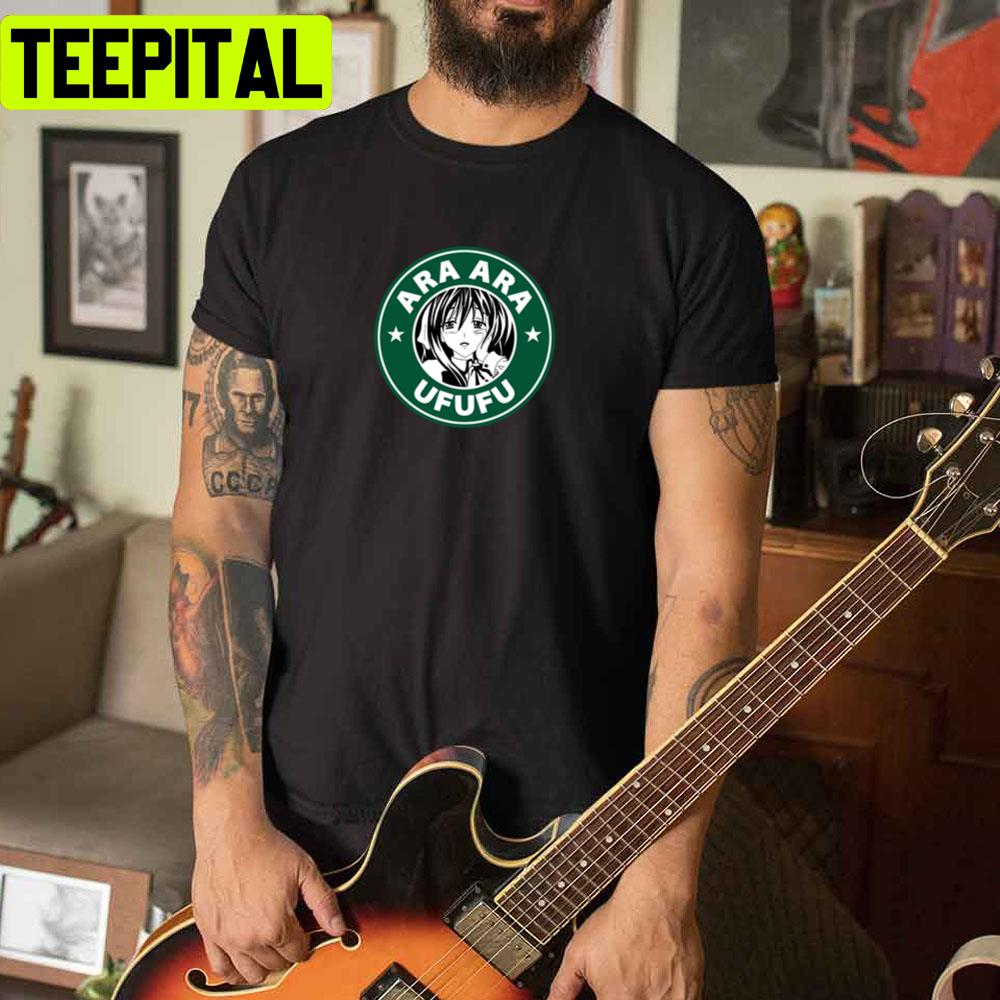 Starbucks Style Ara Ara Ufufu Unisex T-Shirt Starbucks Style Ara Ara Ufufu Unisex T-Shirt