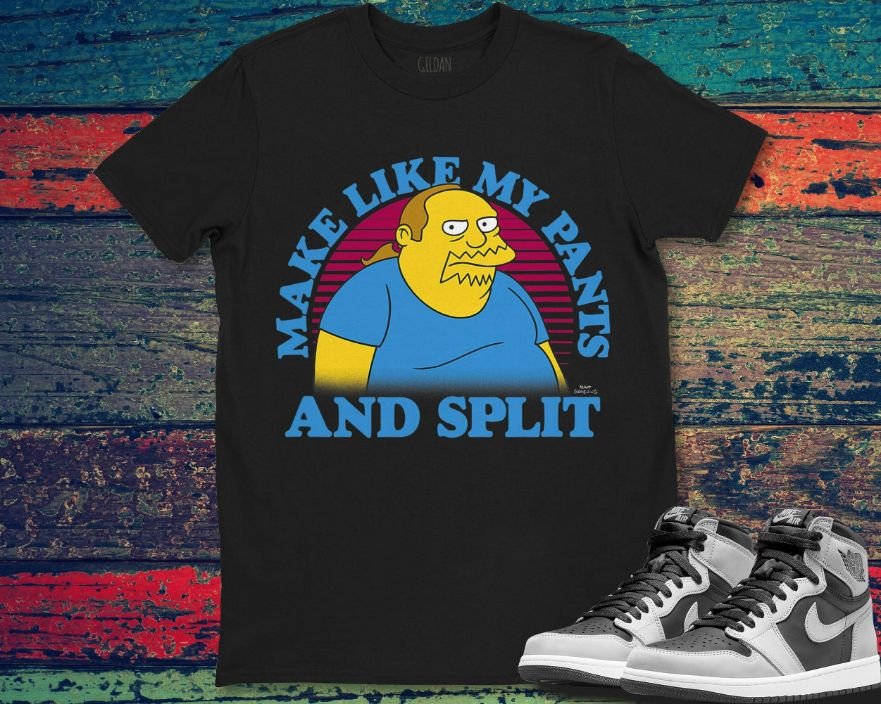 The Simpsons Comic Book Guy Make Like My Pants And Split T-Shirt The Simpsons Comic Book Guy Make Like My Pants And Split T-Shirt