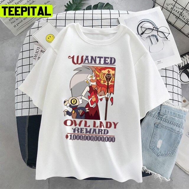 Wanted Owl Lady The Owl House Unisex T-Shirt Wanted Owl Lady The Owl House Unisex T-Shirt