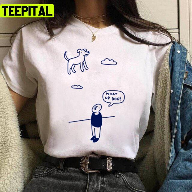 What Up Dog Tiktok Trending 2022 Unisex T-Shirt What Up Dog Tiktok Trending 2022 Unisex T-Shirt