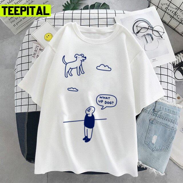What Up Dog Tiktok Trending 2022 Unisex T-Shirt What Up Dog Tiktok Trending 2022 Unisex T-Shirt