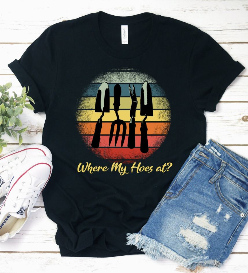 Where My Hoes At Shirt Where My Hoes At Shirt
