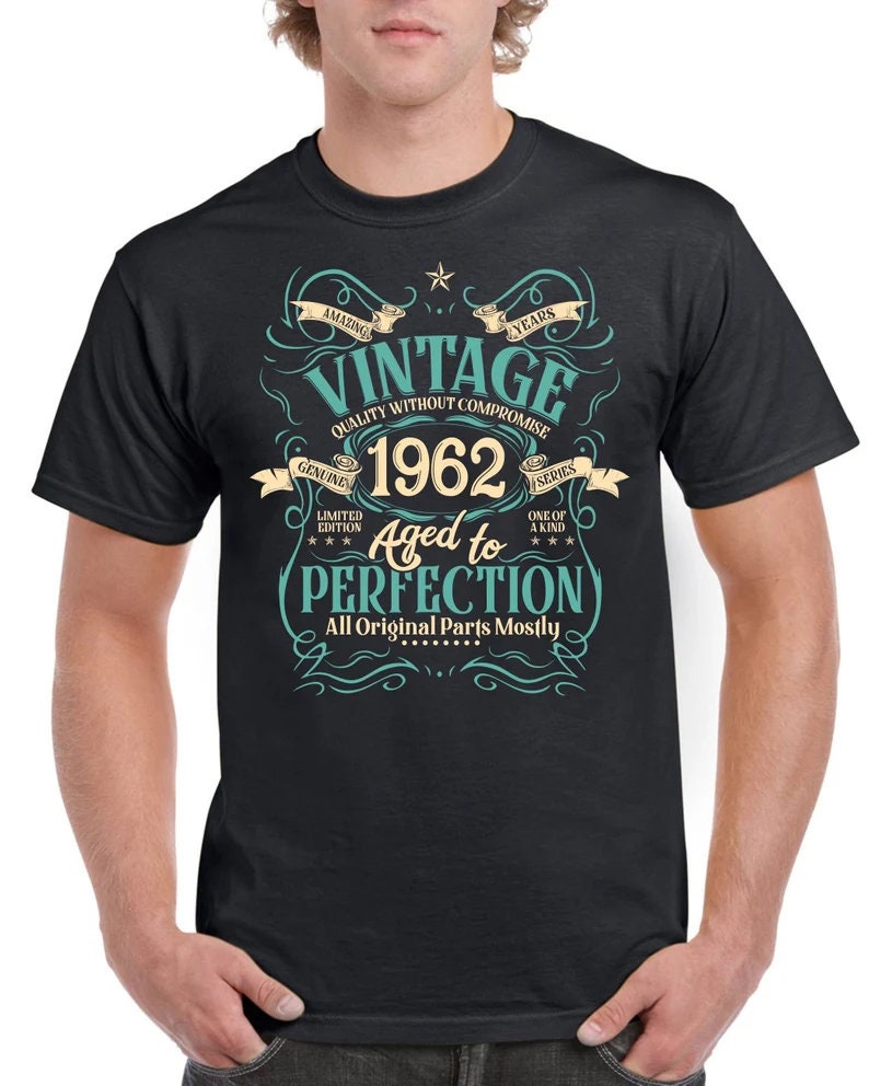 60th Birthday Gifts For Dad Vintage 1962 Aged Unisex T-Shirt 60th Birthday Gifts For Dad Vintage 1962 Aged Unisex T-Shirt
