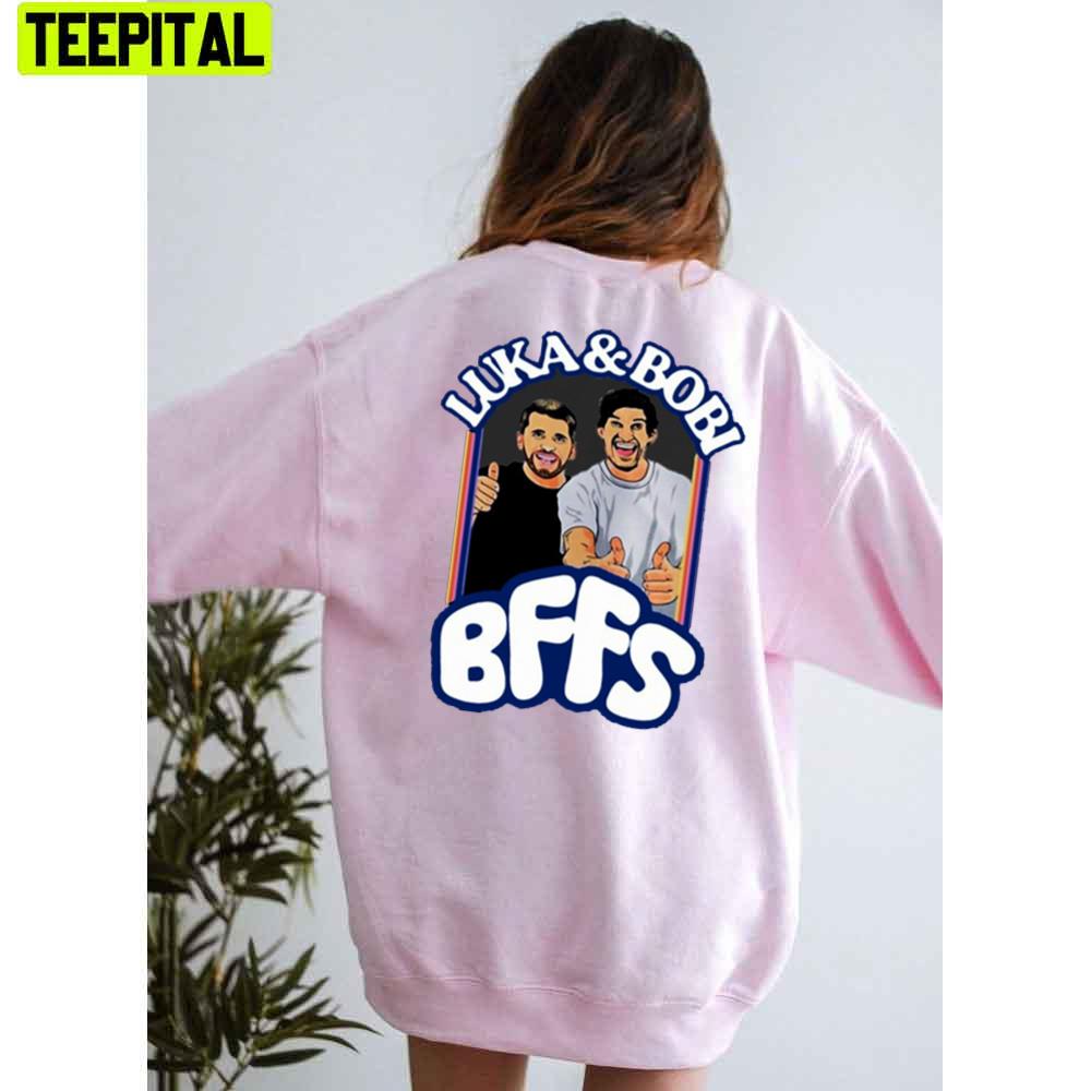 Luka And Boban BFFS Hoodie Luka And Boban BFFS Hoodie