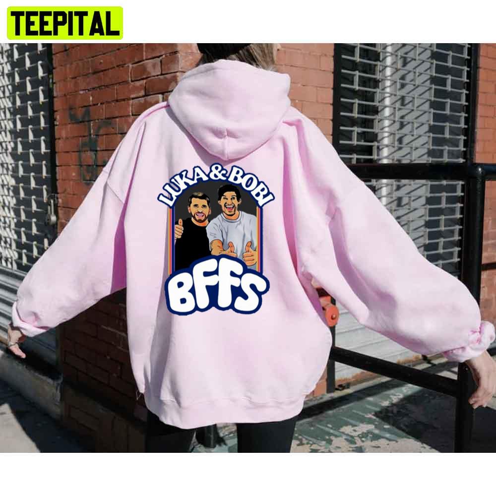 Luka And Boban BFFS Hoodie Luka And Boban BFFS Hoodie