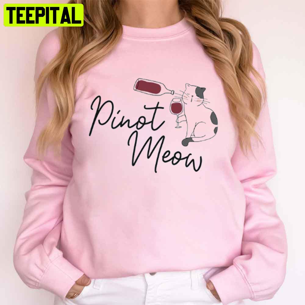 Pinot Meow Unisex T-Shirt Pinot Meow Unisex T-Shirt