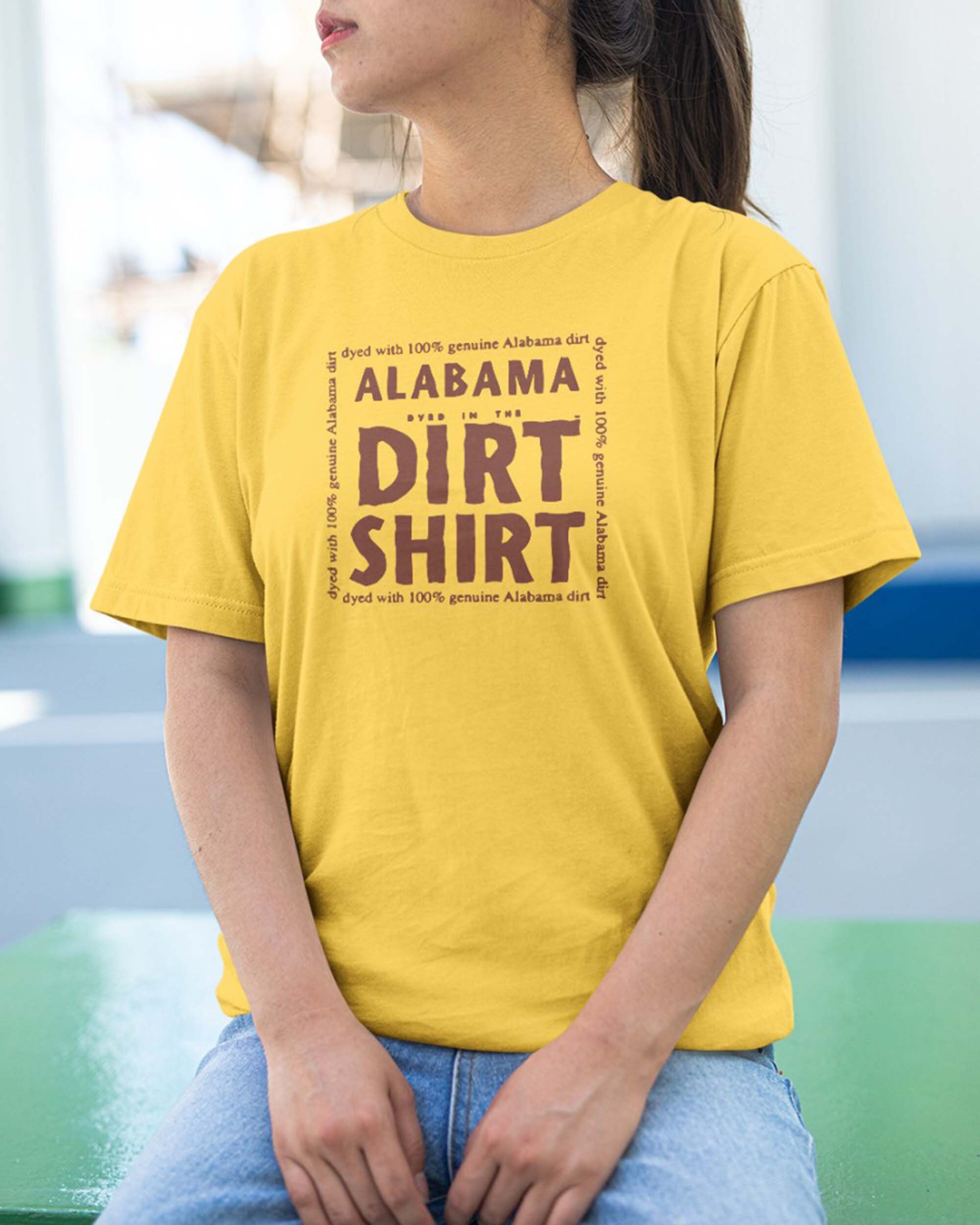 Alabama Dyed In The Dirt Trending 2022 Unisex T-Shirt Alabama Dyed In The Dirt Trending 2022 Unisex T-Shirt