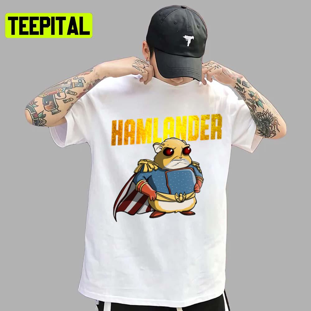 Angry Hamster Hamlande Homelander The Boys Unisex T-Shirt Angry Hamster Hamlande Homelander The Boys Unisex T-Shirt