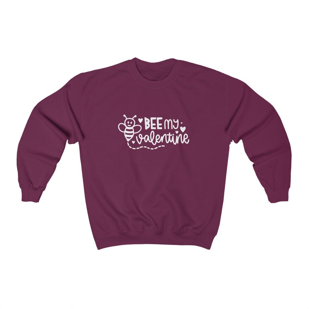 Be My Valentine Cute Bee Unisex Sweatshirt Be My Valentine Cute Bee Unisex Sweatshirt