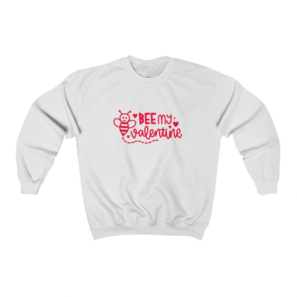 Be My Valentine Cute Bee Unisex Sweatshirt Be My Valentine Cute Bee Unisex Sweatshirt