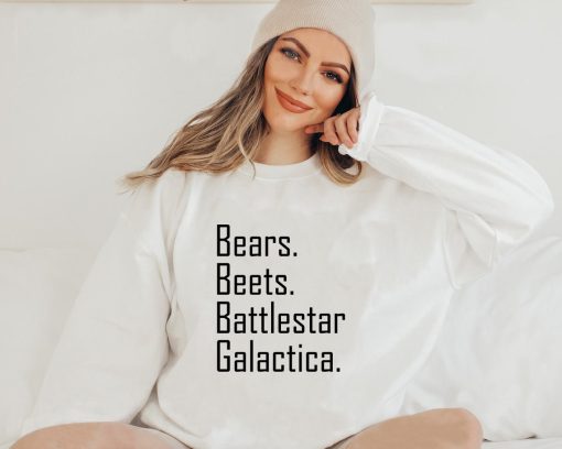 Bears Beets Battlestar Galactica Unisex Sweatshirt