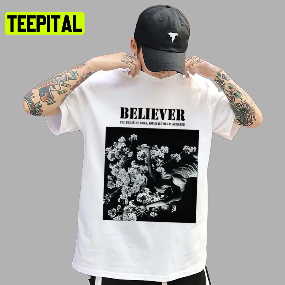 Believer Imagine Dragon Unisex T-Shirt Believer Imagine Dragon Unisex T-Shirt