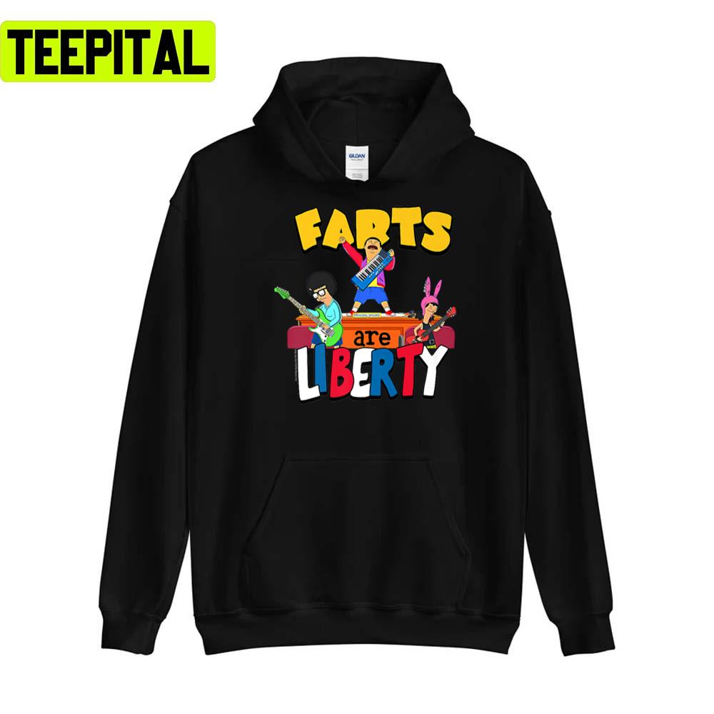 Bobs Burgers Farts Are Liberty Unisex T-Shirt Bobs Burgers Farts Are Liberty Unisex T-Shirt