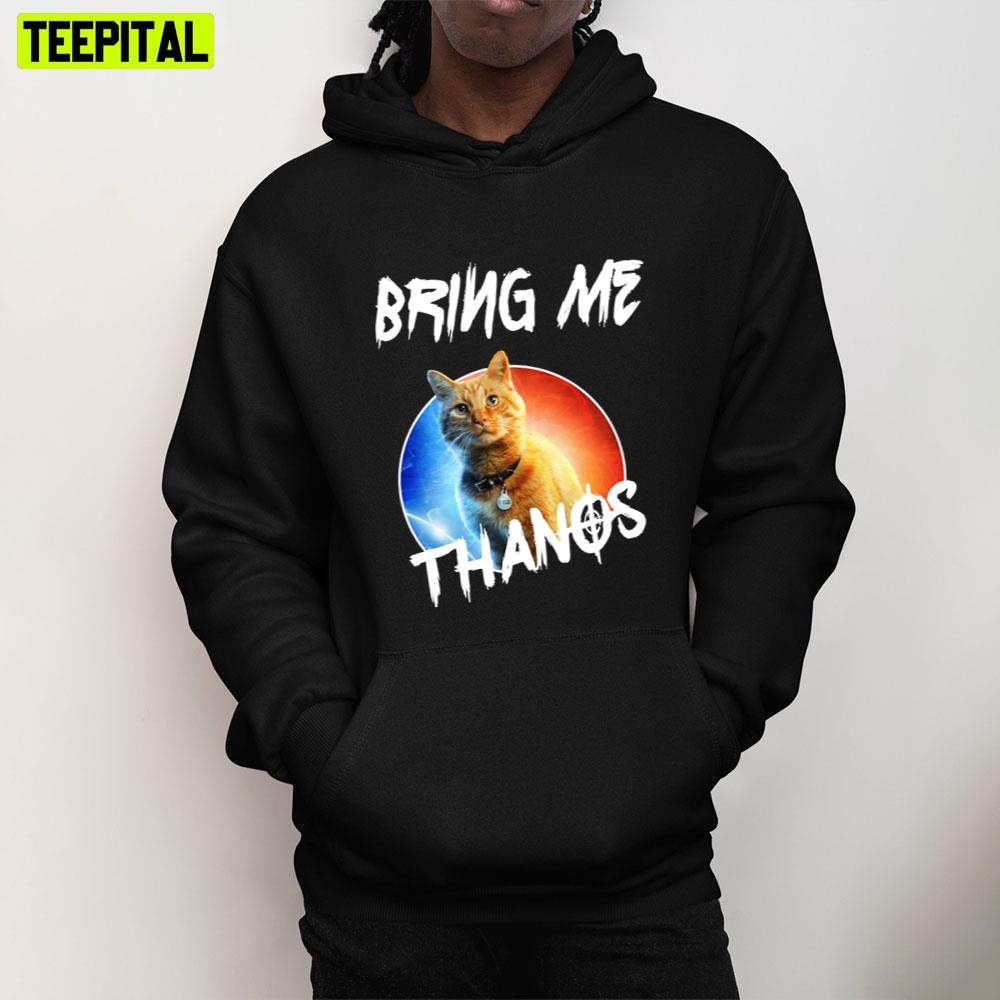 Bring Me Thanos Funny Cat Unisex T-Shirt Bring Me Thanos Funny Cat Unisex T-Shirt