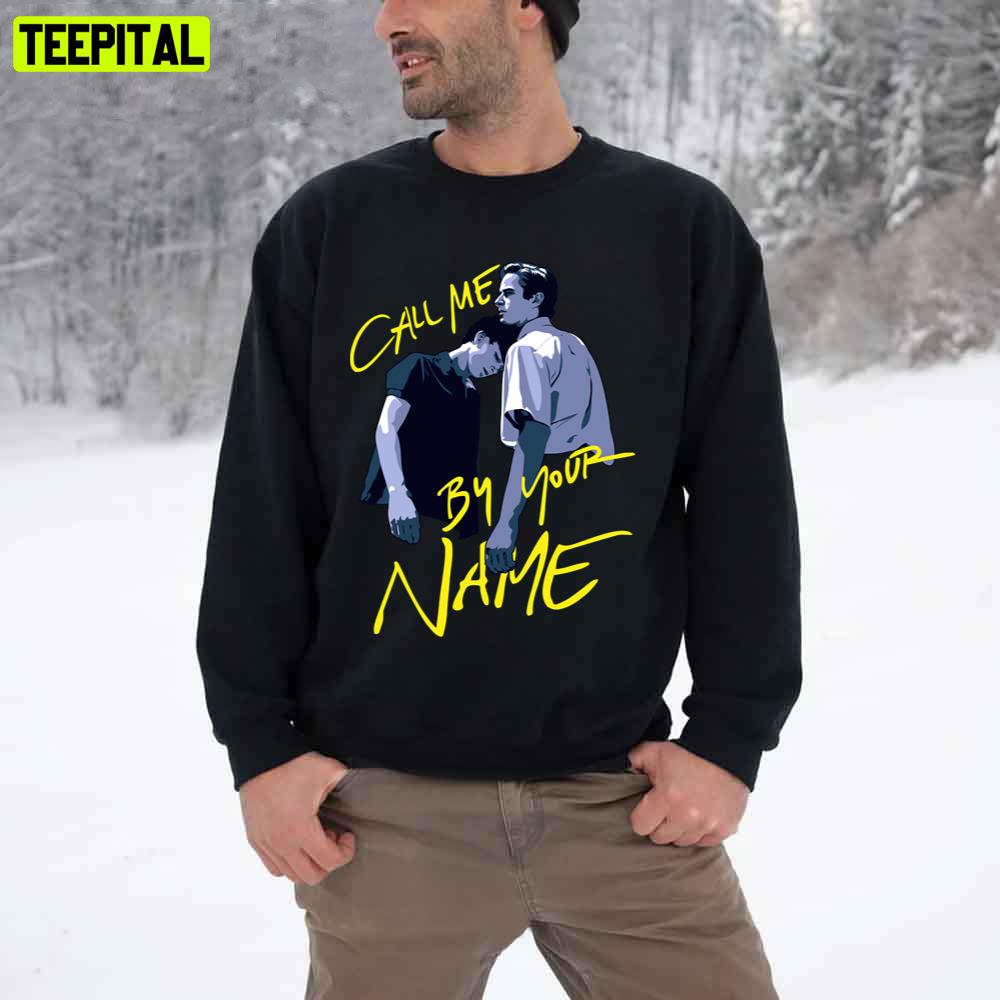 Call Me By Your Name Digital Art Unisex T-Shirt Call Me By Your Name Digital Art Unisex T-Shirt