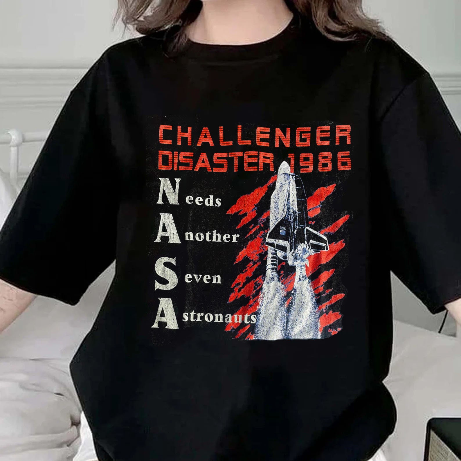 Challenger Disaster 1986 Needs Another Seven Astronauts Planet Unisex T-Shirt Challenger Disaster 1986 Needs Another Seven Astronauts Planet Unisex T-Shirt