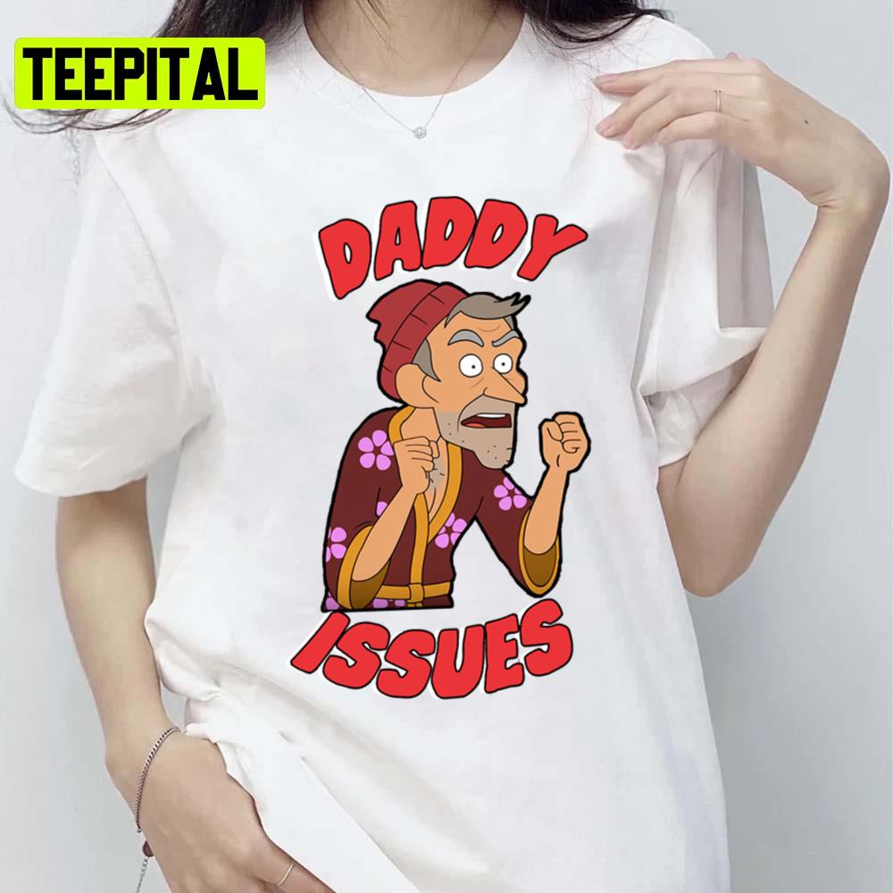 Daddy Issues Inside Job Unisex T-Shirt Daddy Issues Inside Job Unisex T-Shirt