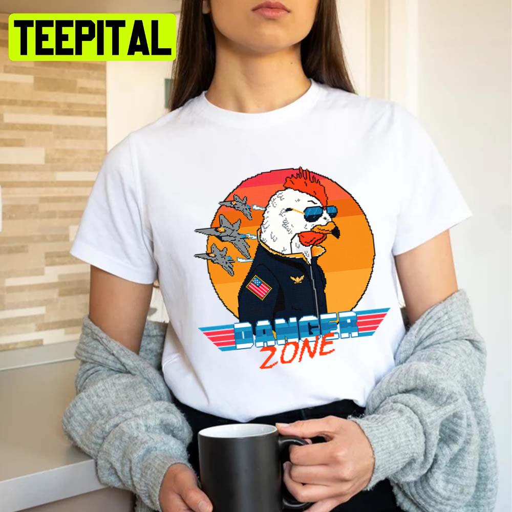 Danger Zone Animal Cross Chicken Rooster Kenny Loggins Unisex T-Shirt Danger Zone Animal Cross Chicken Rooster Kenny Loggins Unisex T-Shirt