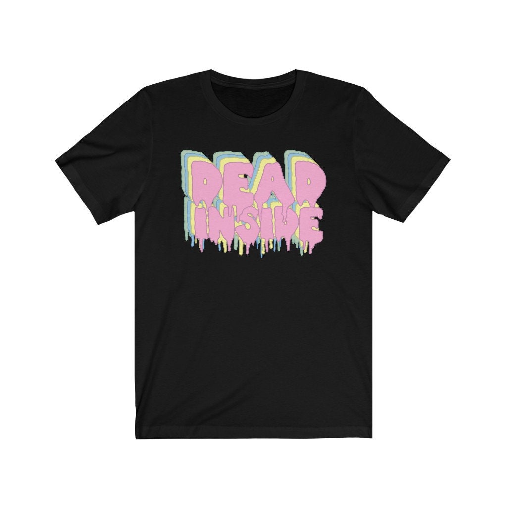 Dead Inside Pastel Goth Unisex T-Shirt Dead Inside Pastel Goth Unisex T-Shirt