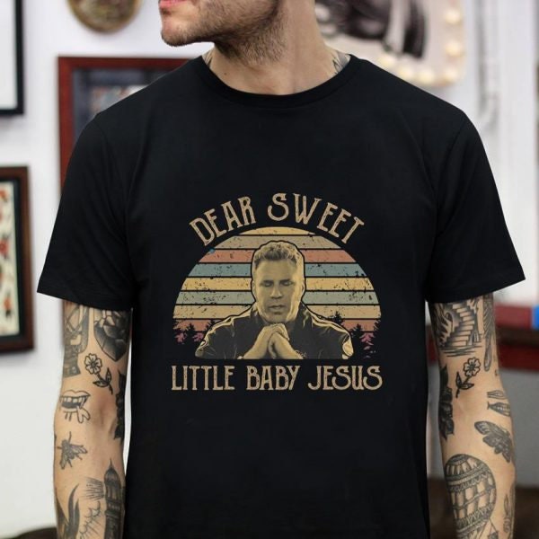 Dear Sweet Little Baby Jesus Vintage Unisex T-Shirt Dear Sweet Little Baby Jesus Vintage Unisex T-Shirt